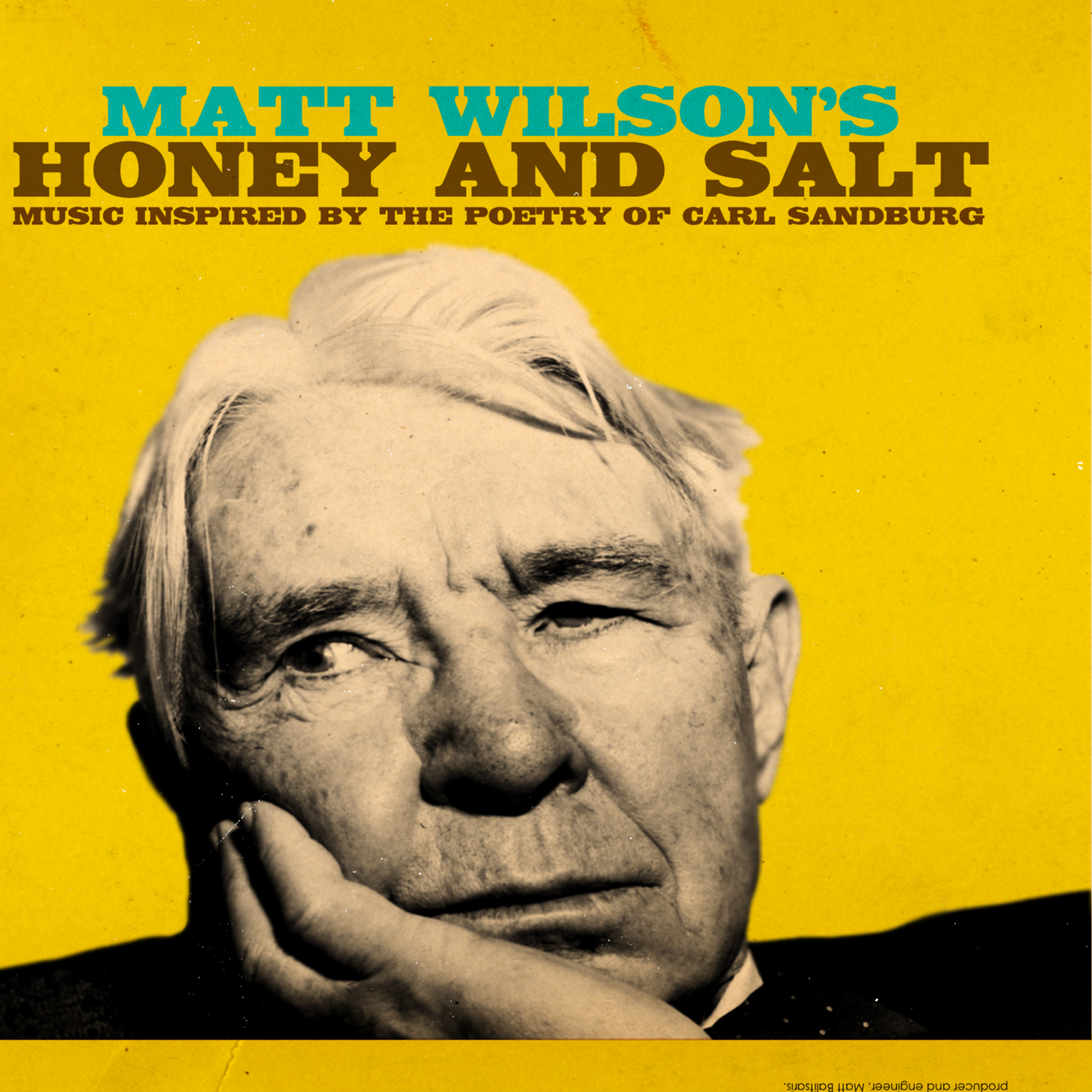 MATT WILSON RELEASES ‘HONEY & SALT’ INSPIRED BY THE POETRY OF CARL SANDBURG
